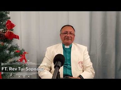 FT. Rev Tui Sopoaga - Christmas Message 2021 - Samoa Capital Radio