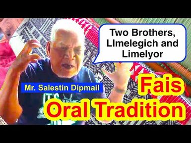 Tale of Two Brothers, LImelegich and Limelyor, Fais Salestin Dipmai