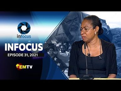 Infocus - Episode 31, 2021