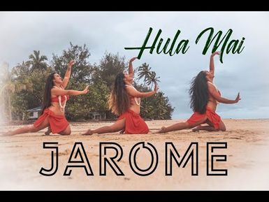 Hula Mai | Jarome