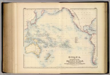 Oceania, or Islands in the Pacific Ocean, on Mercators Projection, Comprising Polynesia, Malaysia and Australasia. Compiled from the British Admiralty Charts, the Surveys of the U. States Exploring Expedition and Lieut. Raper's Table of Maritime Positions. By J. Hugh Johnson, F.R.G.S. LXXI. Engraved by A. Fullarton & Co. A. Fullarton & Co. Edinburgh, London & Dublin.