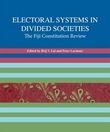 ["Electoral Systems in Divided Societies"]