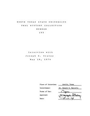 Oral History Interview with Joseph S. Staley, May 17, 1974