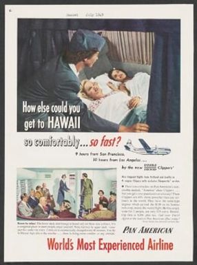 How else could you get to HAWAII so comfortably...so fast?