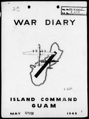 COM Guam Island - War Diaries 5/1-31/45