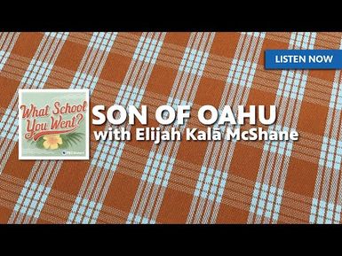 Son of O‘ahu (with Elijah Kalā McShane)