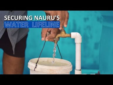 Securing Nauru's water lifeline for the most vulnerable people
