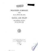 Weather summary for H.O. pub. no. 272, Naval air pilot : Southwest Pacific, Fiji and Samoa area