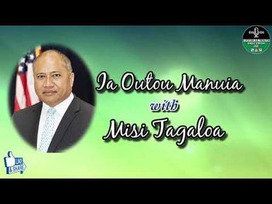 Ia Outou Manuia with Rev. Misi Tagaloa Ph.D. 3/25/20 #Coronavirus