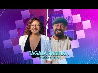 WATCH: Tagata Pasifika 2024 Episode 9