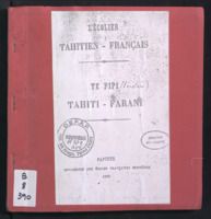 L'écolier tahitien-français - Te pipi Tahiti-Farani
