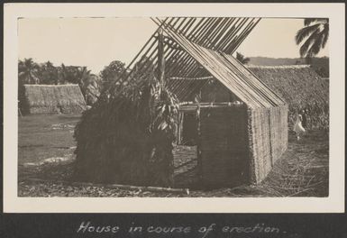 House under construction at Korosuli, July 1930