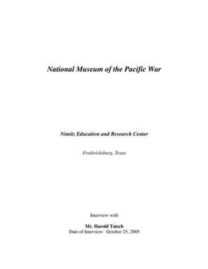 Oral History Interview with Harold Tatsch, October 28, 2005