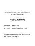 Patrol Reports. East Sepik District, Dreikikir, 1959 - 1960