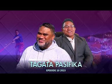 WATCH: Tagata Pasifika 2023 Episode 10