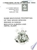 Some machining properties of two wood species grown in Hawaii - molucca albizzia and nepal alder