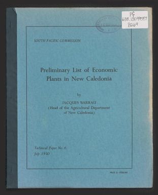 Preliminary list of economic plants in New Caledonia / by Jacques Barrau.