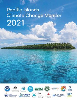 Pacific Islands Climate Change Monitor 2021