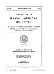 United States Naval Medical Bulletin Vol. 48, 1948