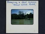 Ferrying a jeep across Kemp Welch River