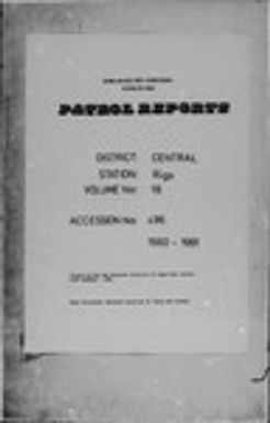 Patrol Reports. Central District, Rigo, 1960-1961