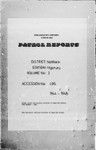 Patrol Reports. Northern District, Higaturu, 1944 - 1948