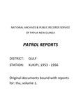 Patrol Reports. Gulf District, Kukipi, 1953-1956