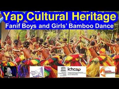 Fanif Boys and Girls' Bamboo Dance, Yap, 1986
