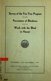 Survey of the Five Year Program for the Prevention of Blindness and Work with the Blind in Hawaii