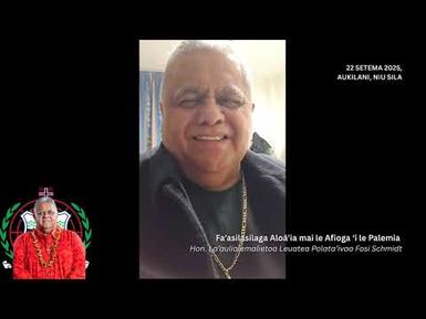 Fa’asilasilaga Aloā’ia mai le Afioga ‘i le Palemia - 22 SETEMA 2025