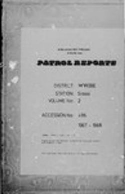 Patrol Reports. Morobe District, Siassi, 1967 - 1968