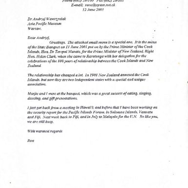Ron Crocombe letter to Dr Andrzej Wawrzyniak, Asia Pacific Museum, Warsaw, 12 June, 2001, with attached menu for state banquet, 11th June, 2001 put on by Cook Islands Prime Minister Dr Terepai Maoate for New Zealand Prime Minister Helen Clark in Rarotonga for the celebrations of the 100 years of relationship between the Cook Islands and new Zealand.