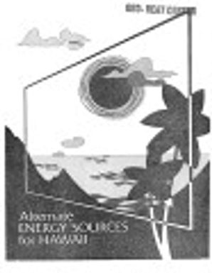 Alternate Energy Sources for Hawaii