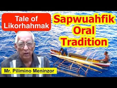 Legendary Tale of Likorhahmak, Sapwuahfik Atoll