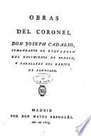 Obras del coronel don Joseph Cadalso