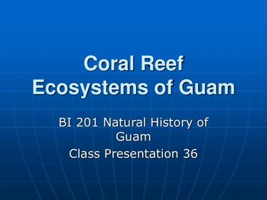 Coral reef ecosystems of Guam - Natural History of Guam