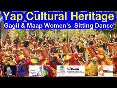 Gagil and Maap Women's Sitting Dance, Yap