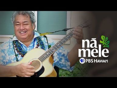 George Kahumoku Jr. | NĀ MELE (full episode) | PBS HAWAIʻI