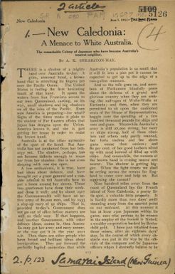 New Caledonia : a menace to White Australia : the remarkable colony of Japanese who have become Australia's nearest neighbor / by A.K.Shearston-May.