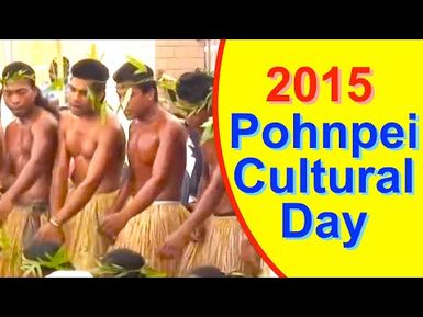 Pohnpei Cultural Day 2015