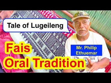 Tale of Lugeileng, Fais