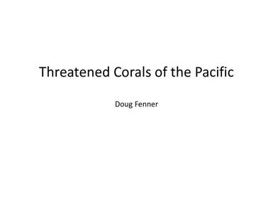 Threatened corals of the Pacific