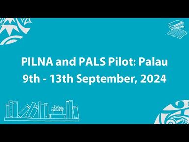 PILNA & PALS Palau Trial | Lourigene Samsel