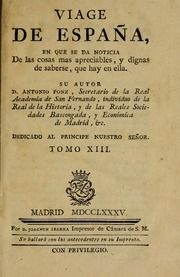 Viage de España : en que se de noticia de las cosas mas apreciables, y dignas de saberse, que hay en ella, 13