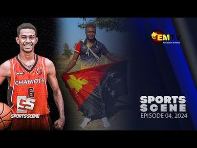 SPORTS SCENE - Episode 4, 2024