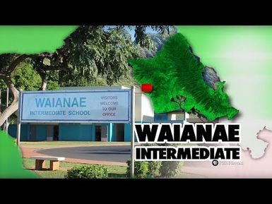 Waianae Intermediate School "A Home for Larenzo" STORY