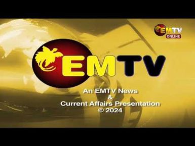 NATIONAL EMTV NEWS | 6PM | THURSDAY 28th NOVEMBER, 2024