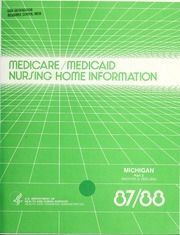 Medicare/Medicaid nursing home information, 1987-1988
