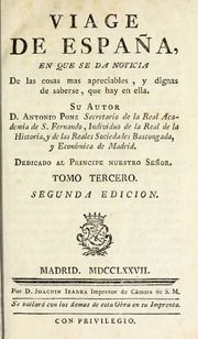 Viage de España : en que se de noticia de las cosas mas apreciables, y dignas de saberse, que hay en ella, 3