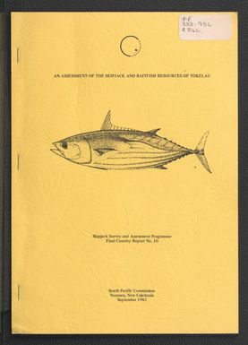 An assessment of the skipjack and baitfish resources of Tokelau.